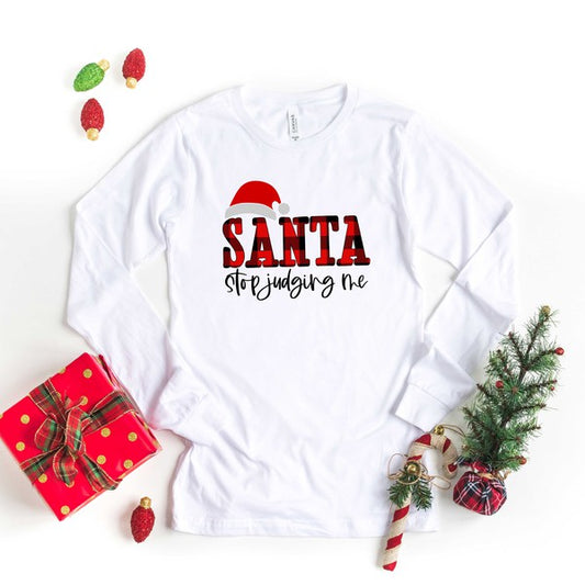 Santa Stop Judging Me Plaid Long Sleeve Tee